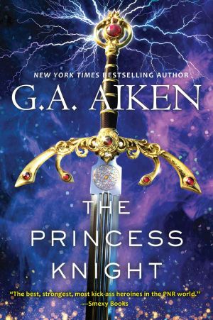 [The Scarred Earth Saga 02] • The Princess Knight